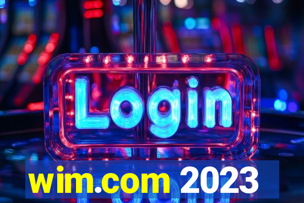 wim.com 2023